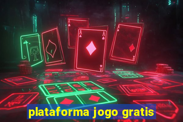 plataforma jogo gratis